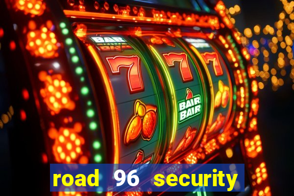 road 96 security password stan and mitch